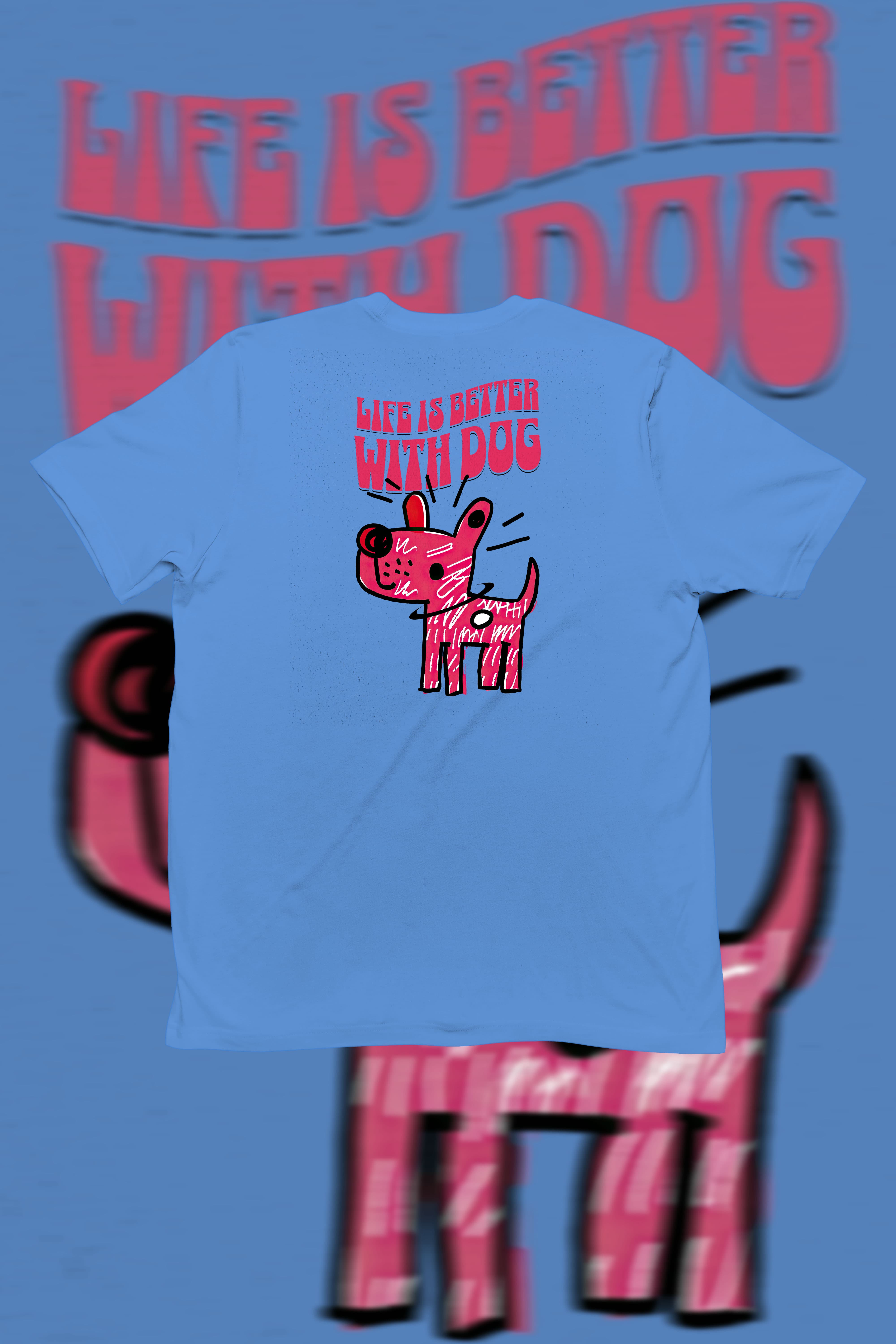 Life is Better with a Dog