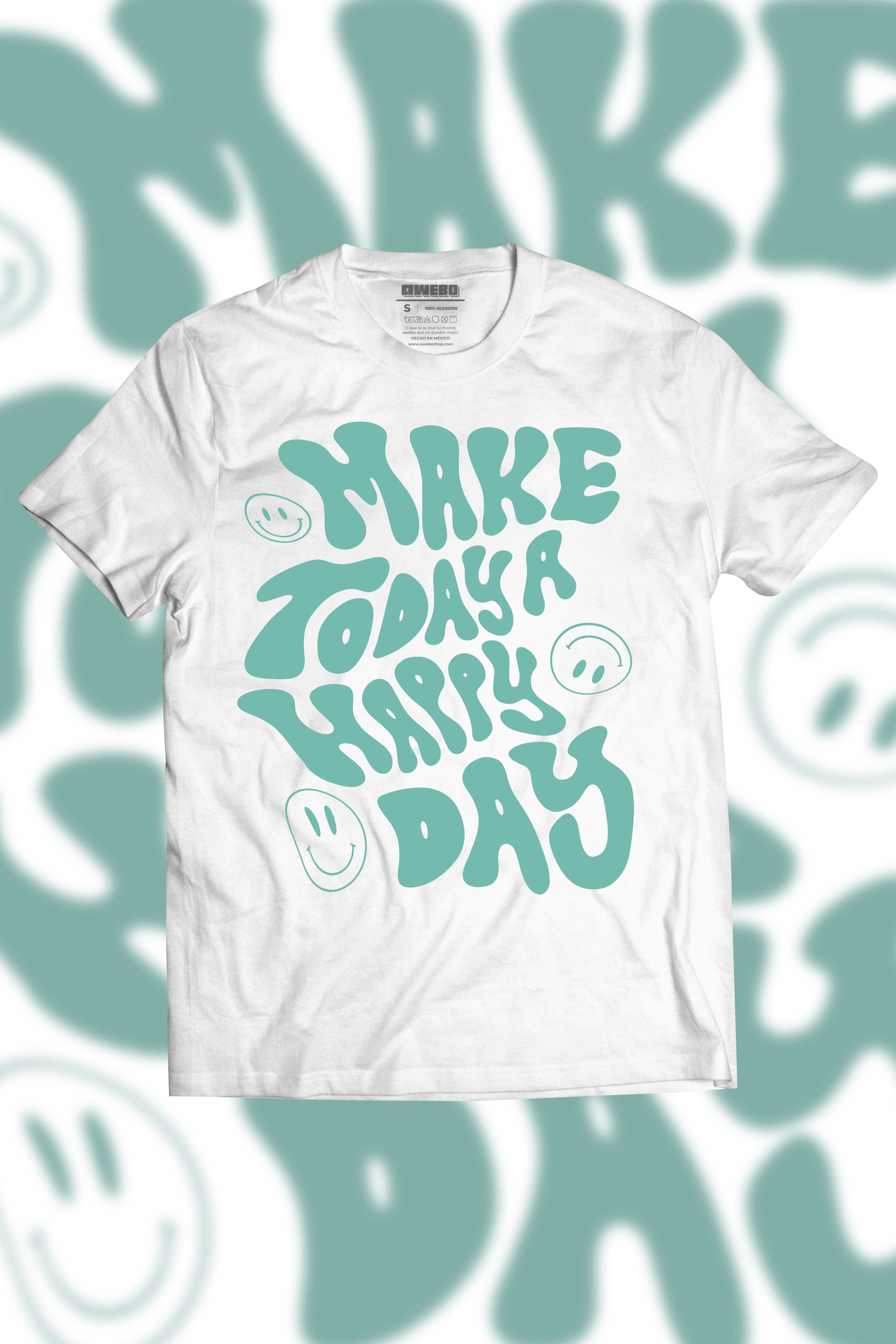 Make Today a Happy Day